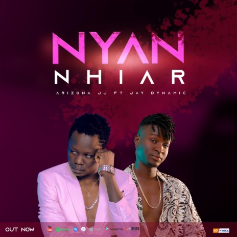Nyan Nhiar ft. Jay Dynamic | Boomplay Music
