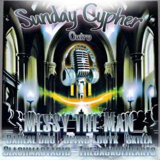 Outro-Sunday Cypher
