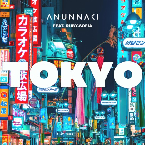 Tokyo ft. Ruby-Sofia