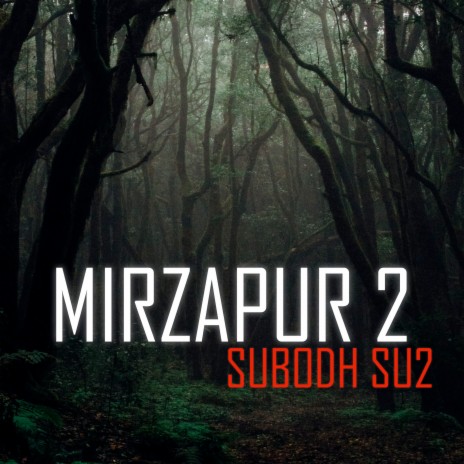Mirzapur 2 | Boomplay Music