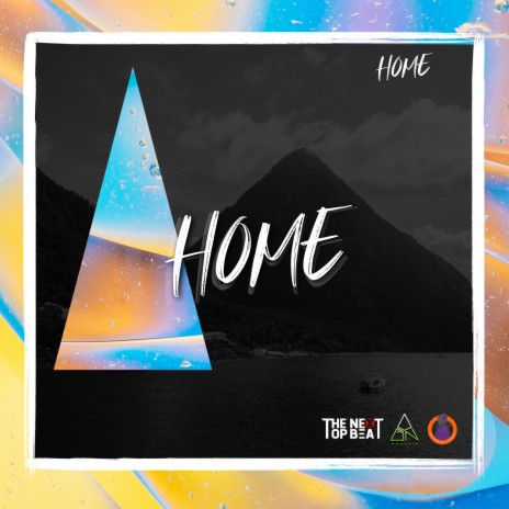 Home ft. thenexttopbeat | Boomplay Music
