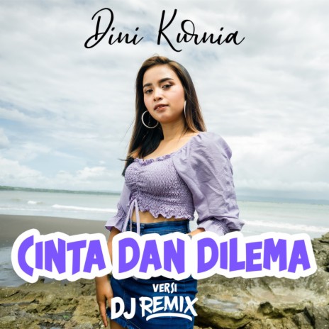 Cinta dan Dilema (Remix Version) | Boomplay Music