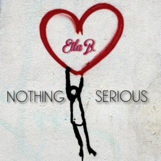 Nothing Serious