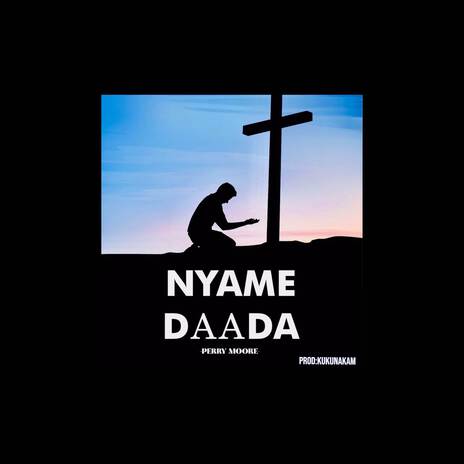 Nyame Daada | Boomplay Music