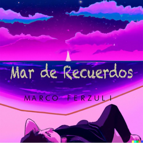 Mar de Recuerdos | Boomplay Music