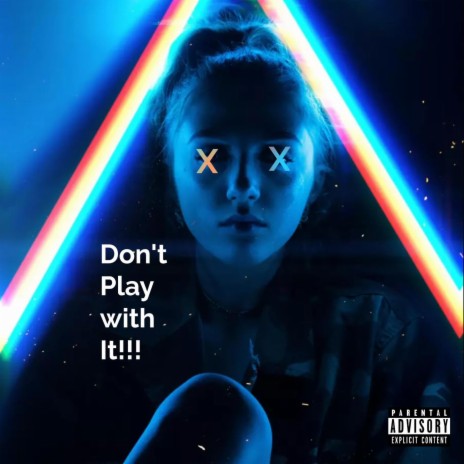 Don't Play With It | Boomplay Music