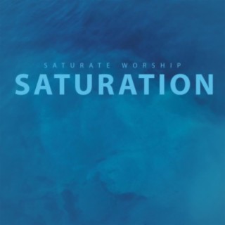 Saturation