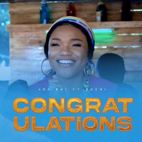 Congratulations ft, Buchi