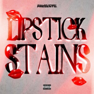 Lipstick Stains