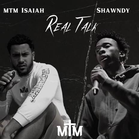 Real Talk ft. Shawndy | Boomplay Music