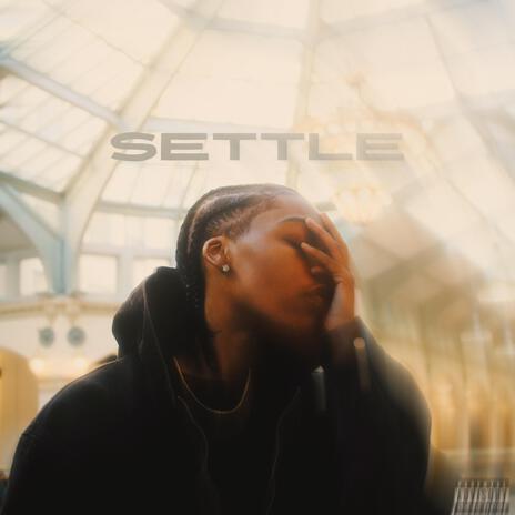 settle | Boomplay Music