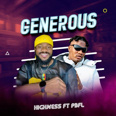 Generous ft. Wealth PBFL | Boomplay Music