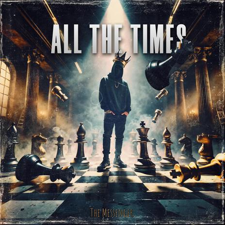 All The Times | Boomplay Music