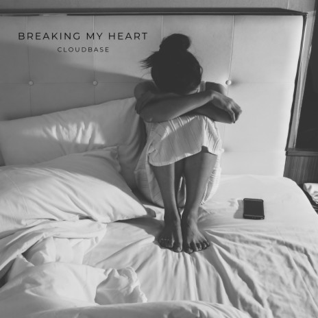 Breaking My Heart | Boomplay Music