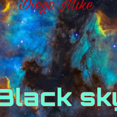 Black Sky | Boomplay Music