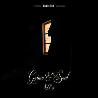 Grime & Soul, Vol. 2