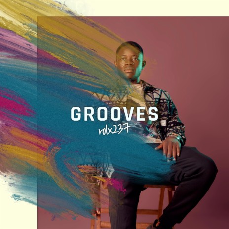Grooves | Boomplay Music