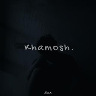 Khamosh