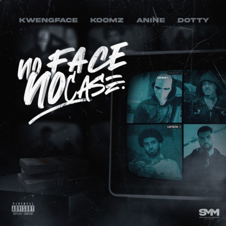 No Face No Case ft. Koomz, Anine & Dotty | Boomplay Music