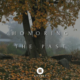 Honoring the past