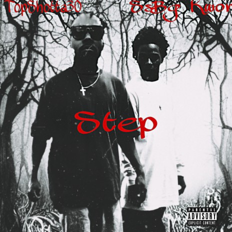 Step ft. TopShotta30 | Boomplay Music