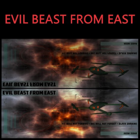 EVIL BEAST FROM EAST