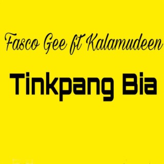 Tinkpang Bia (feat. Kalamudeen)