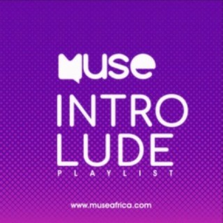 Muse Introlude | Boomplay Music