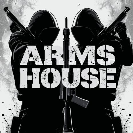 ArmsHouse | Boomplay Music