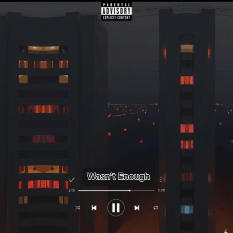 Wasnt Enough ft. Jon Doe | Boomplay Music