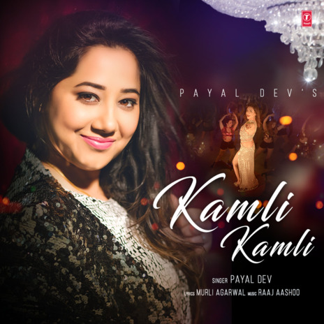 Kamli Kamli | Boomplay Music