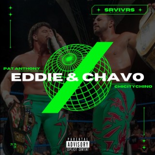 Eddie & Chavo