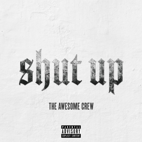 Shut Up (Radio Edit) | Boomplay Music