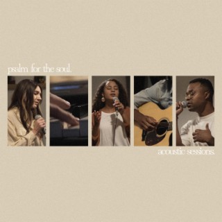 Psalm For The Soul: Acoustic Sessions (Acoustic)