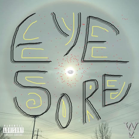eye sore ft. OCEANGRIN | Boomplay Music