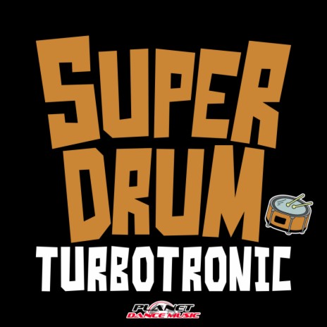 Super Drum (Original Mix)