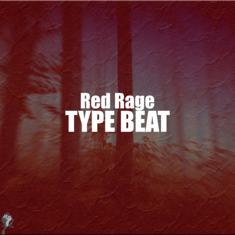 Red Rage | Boomplay Music