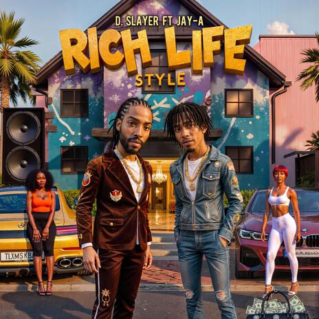 Rich Life Style ft. Jay-A | Boomplay Music