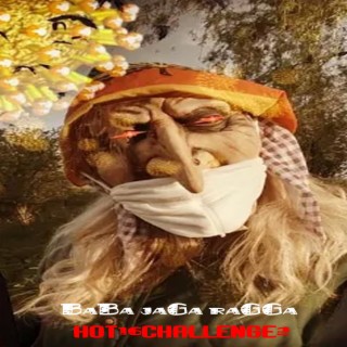 Baba Jaga Ragga Hot16CH2