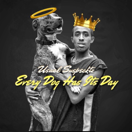 Every Dog Has Its Day | Boomplay Music