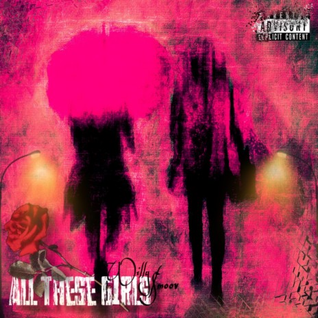 ALL THESE GIRLS | Boomplay Music