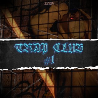 TrapClub #1