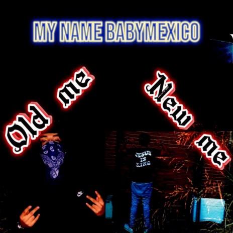 My Name BabyMexico