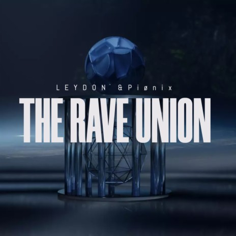 The Rave Union ft. Piønix | Boomplay Music