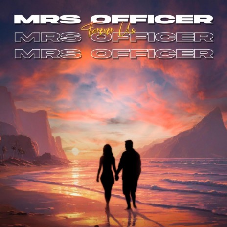 Mrs Officer. | Boomplay Music