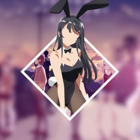 Fukashigi No Carte (From Bunny Girl Senpai)