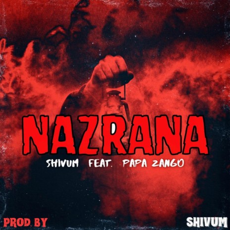 Nazrana ft. Papa Zango | Boomplay Music