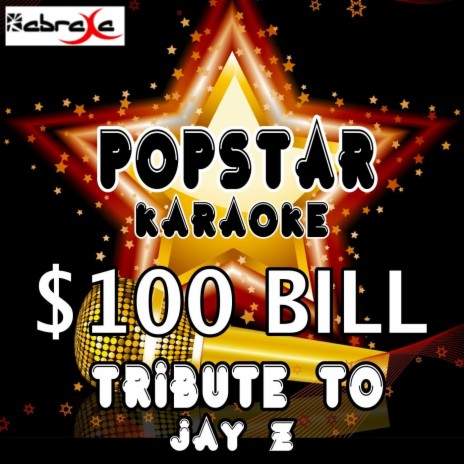 $100 Bill - A Tribute to Jay Z | Boomplay Music