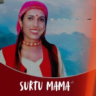 Surtu Mama (Garhwali DJ Version)