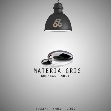 Materia Gris ft. famez, Lucksar & LINZO | Boomplay Music